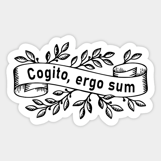 Cogito Ergo Sum Sticker by Pasan-hpmm